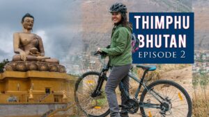 Read more about the article Solo in Thimphu Bhutan | Things to Do | Bhutan Travel Guide | Bhutan Series Ep 2 | Tanya Khanijow