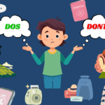 Dos and Don'ts While Traveling