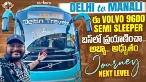 Read more about the article Delhi to Manali Volvo 9600 Semi Sleeper bus journey|| Telugu Travel Vlogger || All India Journey