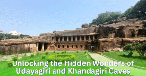 Read more about the article Unlocking the Hidden Wonders of Udayagiri and Khandagiri Caves